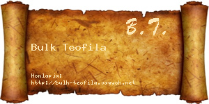 Bulk Teofila névjegykártya